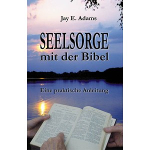 Seelsorge mit der Bibel